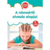 A NÉMAÉRTŐ OLVASÁS ALAPJAI 1.OSZTÁLY