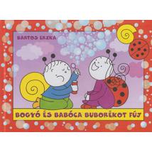 BOGYÓ ÉS BABÓCA BUBORÉKOT FÚJ