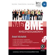 NAGY BME NYELVVIZSGAKÖNYV - ANGOL KÖZÉPFOK - NEGYEDIK KIADÁS - CD MELLÉKLETTEL (MP3) - LETÖLHETŐ HANGANYAGGAL