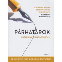 PÁRHATÁROK - HATÁRAINK A HÁZASSÁGBAN