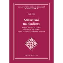 STILISZTIKAI MUNKAFÜZET - HOGYAN ISMERJÜK FEL A KÖLTŐI KÉPEKET ÉS AZ ALAKZATOKAT? - KÖZÉP- ÉS FELSŐFOKÚ FELADATOK, GYAKORLATOK