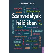 SZENVEDÉLYEK HÁLÓJÁBAN