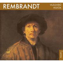 VILÁGHÍRŰ FESTŐK - REMBRANDT
