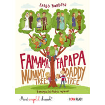 FAMAMA ÉS FAPAPA - MUMMY TREE, DADDY TREE