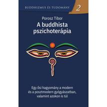 A BUDDHISTA PSZICHOTERÁPIA