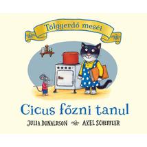 CICUS FŐZNI TANUL - TÖLGYERDŐ MESÉI