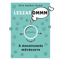 A MEGENGEDÉS MŰVÉSZETE