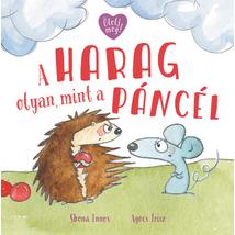 A HARAG OLYAN, MINT A PÁNCÉL