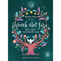 KEREK ÉLET FÁJA