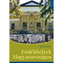 EMLÉKHELYEK MAGYARORSZÁGON