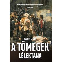 A TÖMEGEK LÉLEKTANA