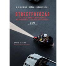 STREETFOTÓZÁS - BŐVÍTETT KIADÁS 2023