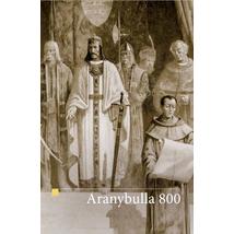 ARANYBULLA 800