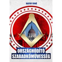 ORSZÁGHÓDÍTÓ SZABADKŐMŰVESSÉG