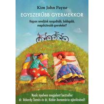 EGYSZERŰBB GYERMEKKOR