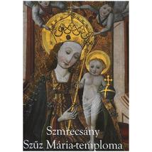 SZMRECSÁNY SZŰZ MÁRIA-TEMPLOMA