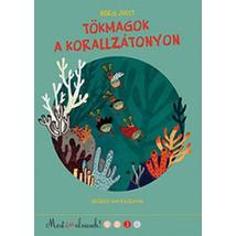 TÖKMAGOK A KORALLZÁTONYON - 3. MOST ÉN OLVASOK