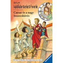 CAESAR ÉS A NAGY ÖSSZEESKÜVÉS