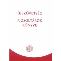 ÚJSZÖVETSÉG - A ZSOLTÁROK KÖNYVE - 12824