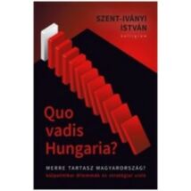 QUO VADIS HUNGARIA?