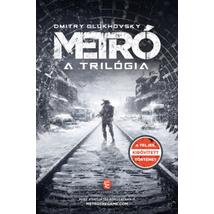 METRÓ - A TRILÓGIA