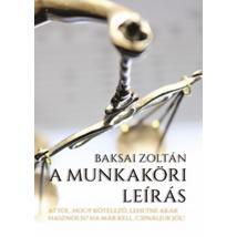 A MUNKAKÖRI LEÍRÁS