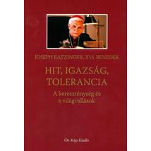 HIT, IGAZSÁG, TOLERANCIA