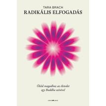 RADIKÁLIS ELFOGADÁS