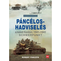 PÁNCÉLOS-HADVISELÉS A KELETI FRONTON, 1941-1942