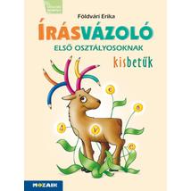 ÍRÁSVÁZOLÓ 1. OSZTÁLYOSOKNAK - KISBETŰK