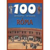 100 ÁLLOMÁS-100 KALAND RÓMA