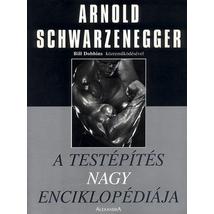 A TESTÉPÍTÉS NAGY ENCIKLOPÉDIÁJA