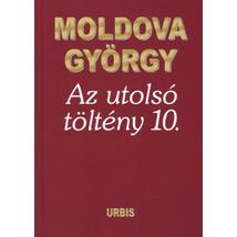 AZ UTOLSÓ TÖLTÉNY 10.