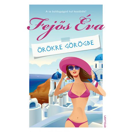 ÖRÖKRE GÖRÖGBE - A TE BOLDOGSÁGOD HOL KEZDŐDIK?