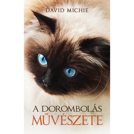 A DOROMBOLÁS MŰVÉSZETE