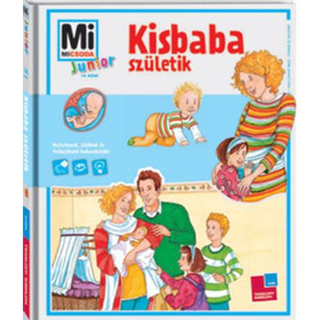 MI MICSODA JUNIOR - KISBABA SZÜLETIK