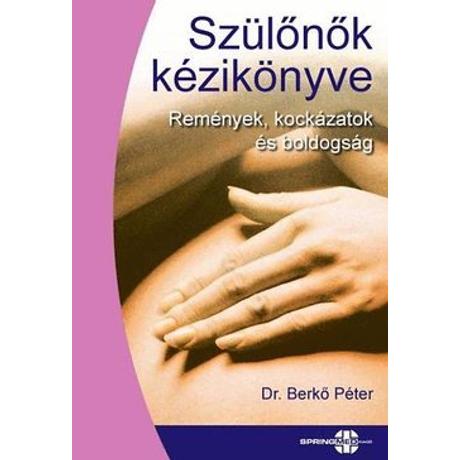 SZÜLŐNŐK KÉZIKÖNYVE