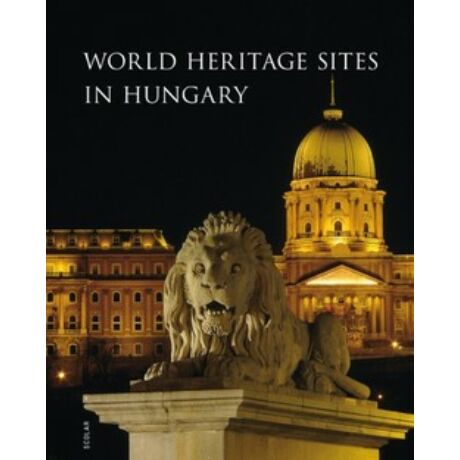 WORLD HERITAGE SITES IN HUNGARY