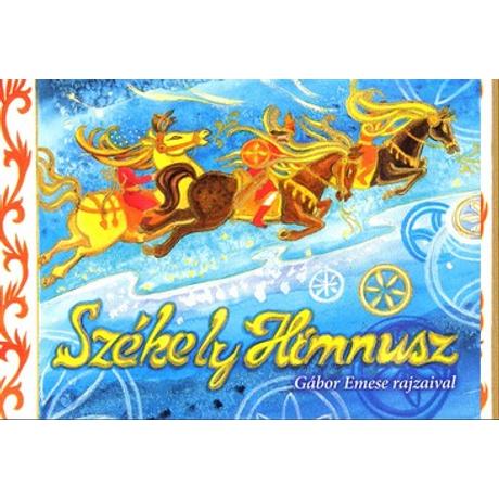 SZÉKELY HIMNUSZ