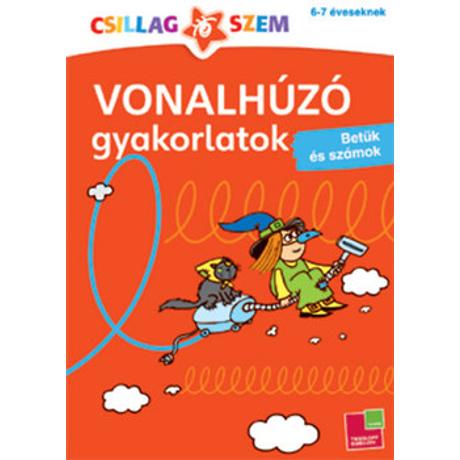 CSILLAGSZEM - VONALHÚZÓ GYAKORLATOK - BETŰK ÉS SZÁMOK