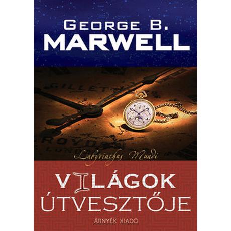 VILÁGOK ÚTVESZTŐJE