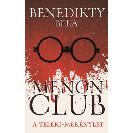 MENON CLUB - A TELEKI-MERÉNYLET
