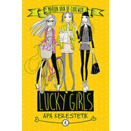 LUCKY GIRLS 1. - APA KERESTETIK