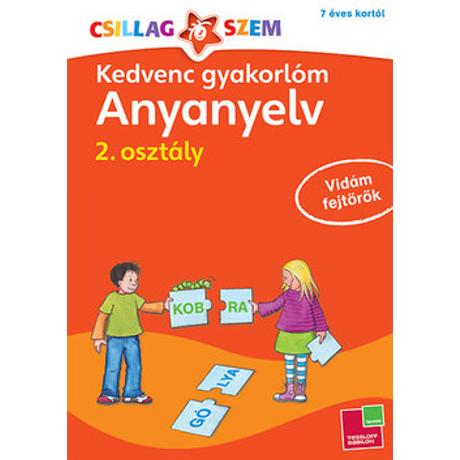 CSILLAGSZEM - KEDVENC GYAKORLÓM ANYANYELV 2. OSZTÁLY