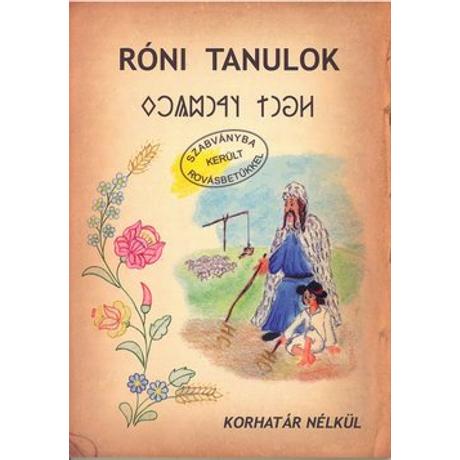 RÓNI TANULOK - ROVÁS OLVASÓKÖNYV