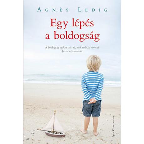 EGY LÉPÉS A BOLDOGSÁG
