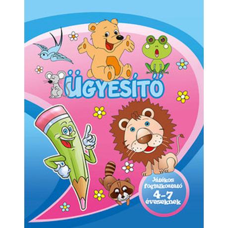 ÜGYESÍTŐ 4-7 ÉVESEKNEK
