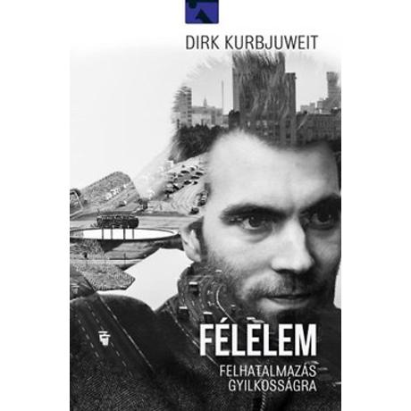 FÉLELEM - FELHATALMAZÁS GYILKOSSÁGRA