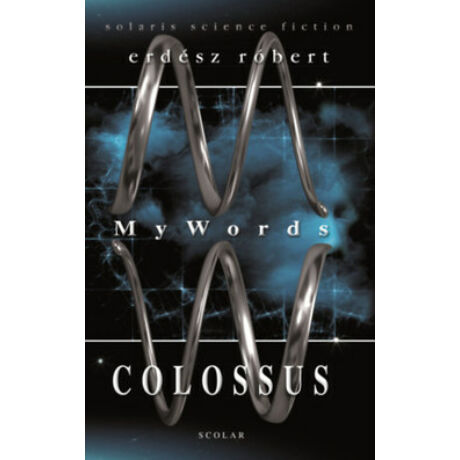 MY WORDS - COLOSSUS