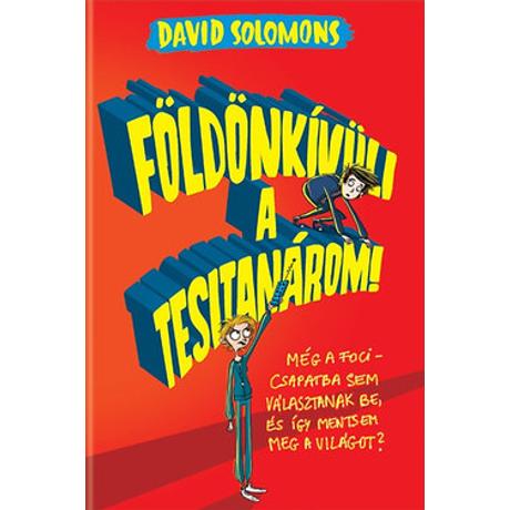 FÖLDÖNKÍVÜLI A TESITANÁROM!